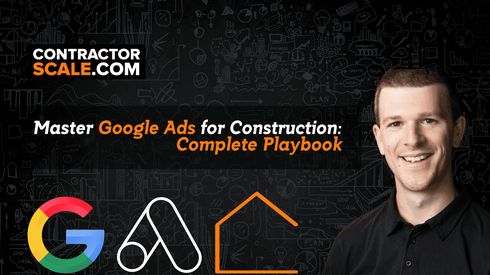 Master Google Ads for Construction: Complete Playbook