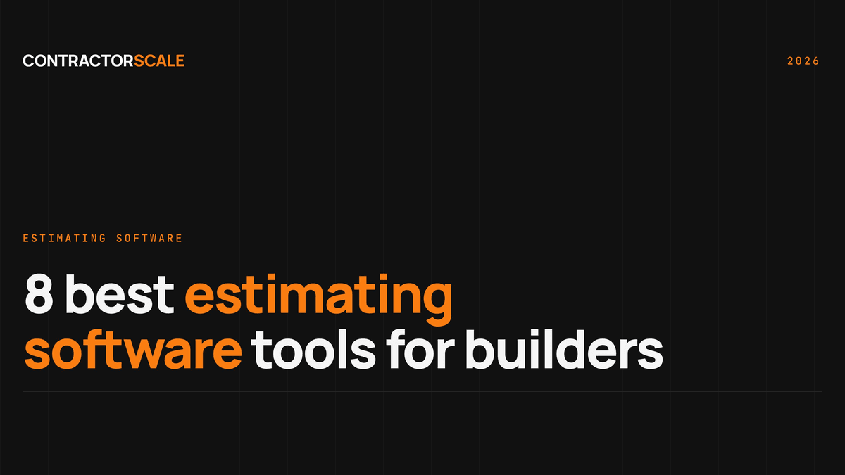 8 Best Estimating Software Tools for Builders in 2026