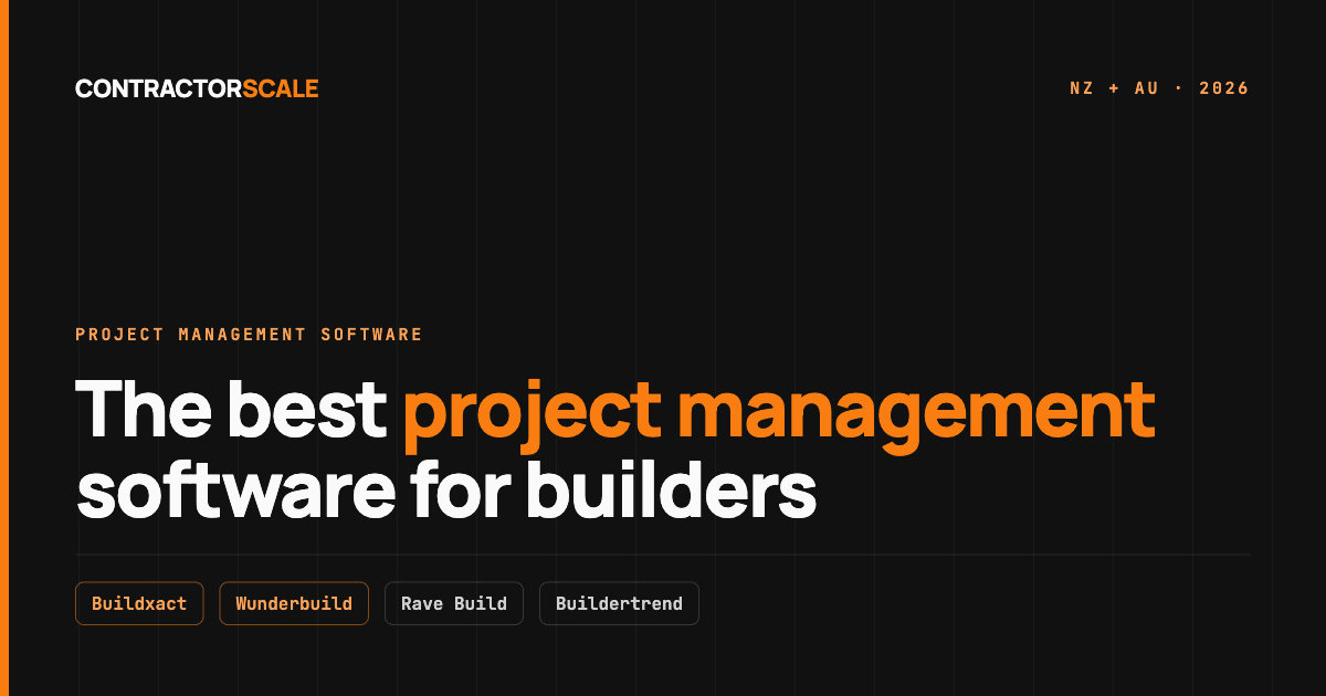 The Best Project Management Software for Builders (NZ & Australia, 2026)